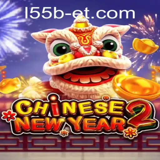 Embark on an Exhilarating Journey with CHINESENEWYEAR2 at l55bet